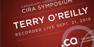 Terry O'Reilly, 2010 CIRA Symposium
